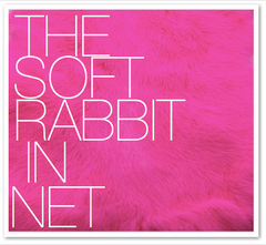 THE SOFT RABBIT IN NET